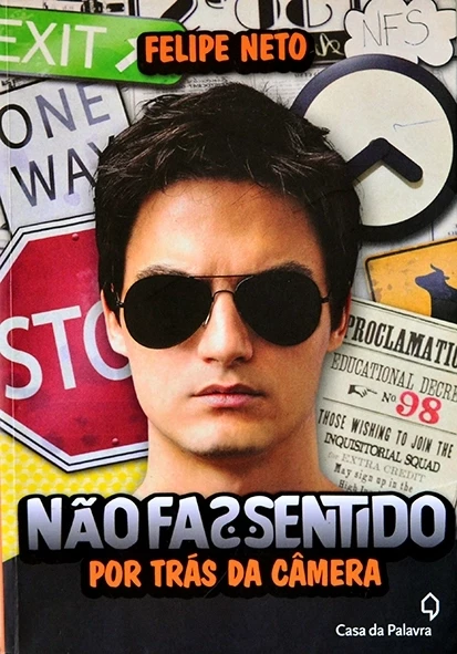 Não faz sentido: por trás da câmera - Felipe Neto