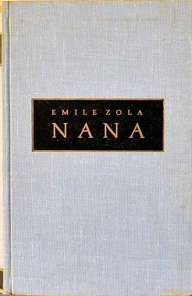 Nana - Emile Zola