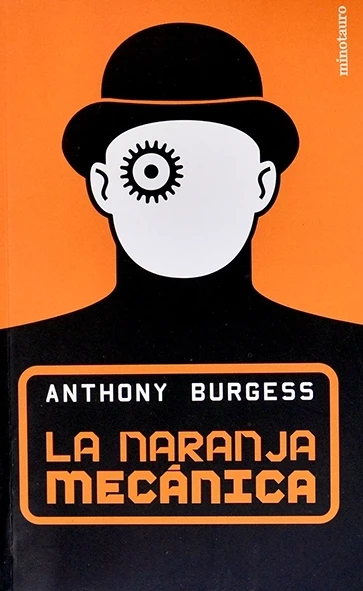 La Naranja mecânica - Anthony Burgess
