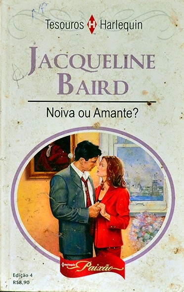 Noiva ou amante? - Jacqueline Baird