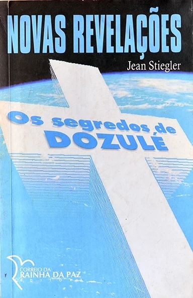 Novas revelações - Os Segredos de Dozulé - Jean Stiegler