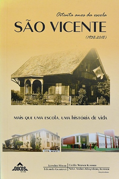 Oitenta anos da Escola São Vicente - Leandro Mayer e outros