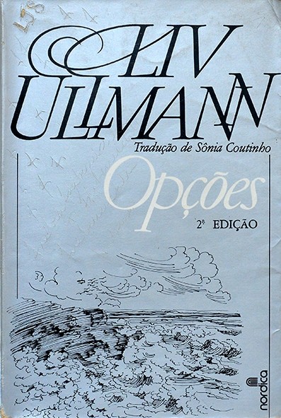 Opções - Liv Ullmann