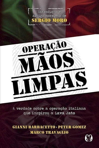 Operação Mãos limpas - Gianni Barbacetto/Peter Gomez/Marco Travaglio