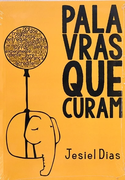 Palavras que curam - Jesiel Dias