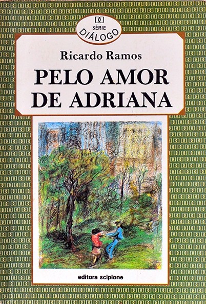 Pelo amor de Adriana - Ricardo Ramos