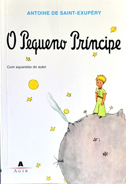 O Pequeno príncipe - Antoine de Saint-Exupéry