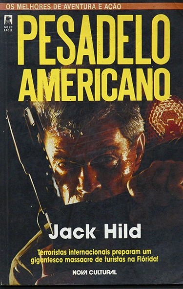Pesadelo americano - Jack Hild