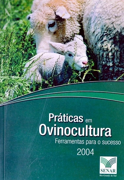 Práticas em ovinocultura - Ferramentas para o sucesso
