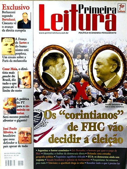 Revista Primeira leitura Nº 4 - jun/2002 - Os "corintianos" de FHC vão decidir a eleição