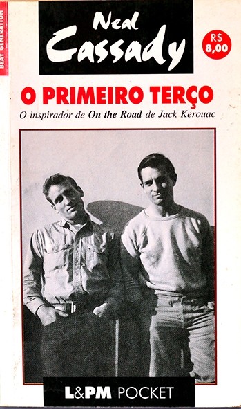 O Primeiro terço - Neal Cassady