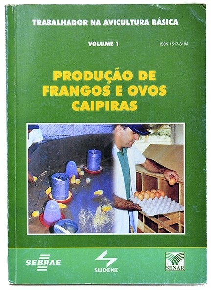 Produção de frangos e ovos caipiras - Autores vários