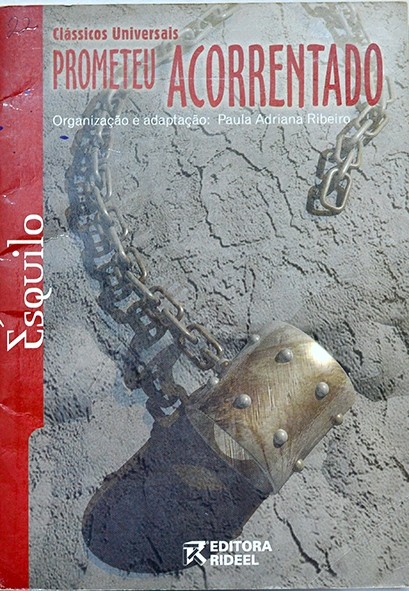 Prometeu acorrentado - Ésquilo