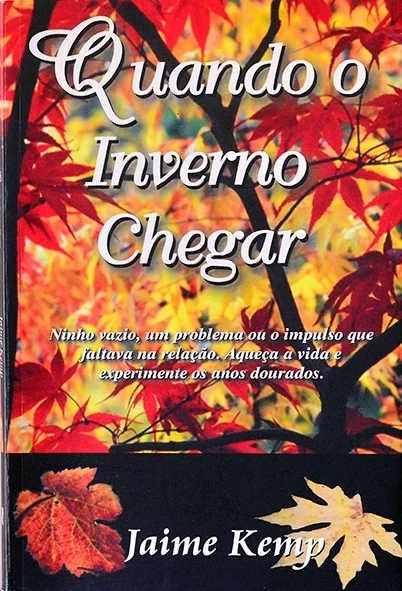 Quando o inverno chegar - Jaime Kemp