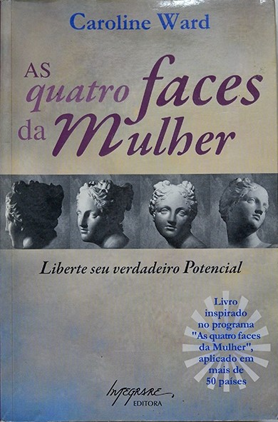 As Quatro faces da mulher - Caroline Ward