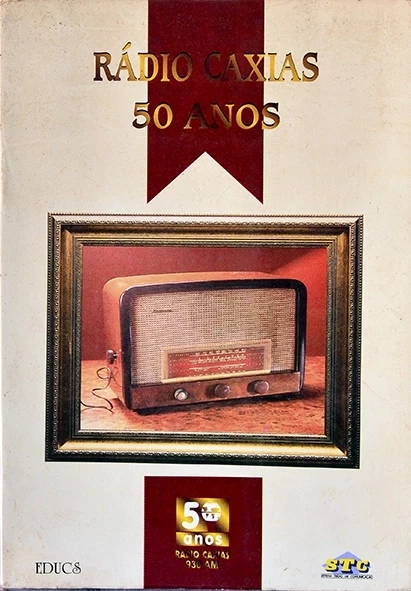 Radio Caxias - 50 Anos - Autores vários