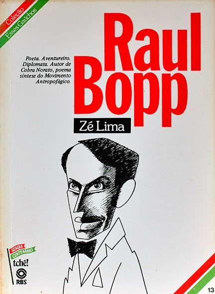 Raul Bopp - Zé Lima - Coleção Esses gaúchos Nº 13