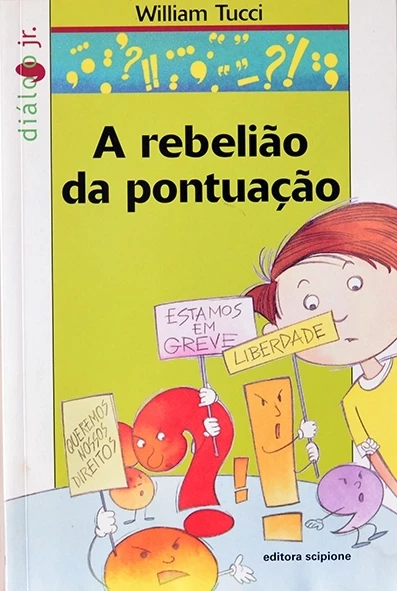 A rebelião da pontuação - William Tucci