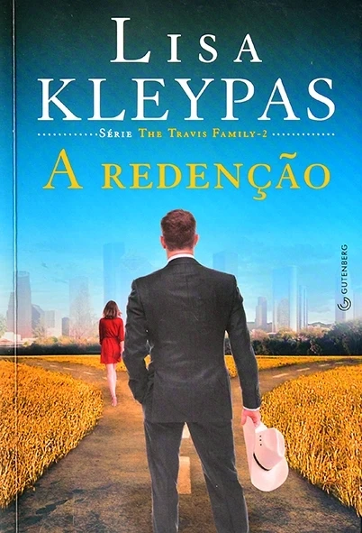 A Redenção - The Travis family 2 - Lisa Kleypas