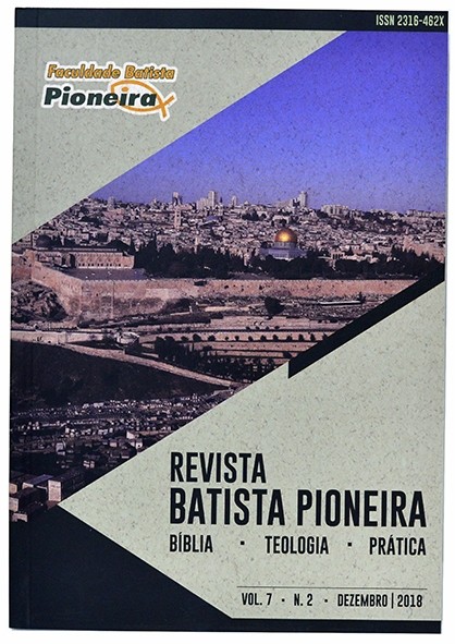 Revista Batista Pioneira Vol. 7/Nº 2 - Bíblia, teologia e prática - Autores vários