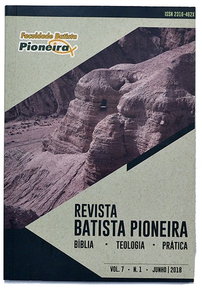 Revista Batista Pioneira Vol. 7/Nº 1 - Bíblia, teologia e prática - Autores vários