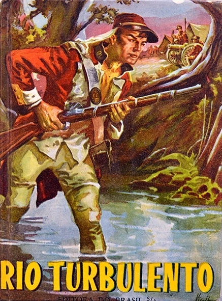 Rio Turbulento - Sargento Dedéu - Balthazar de Godoy Moreira