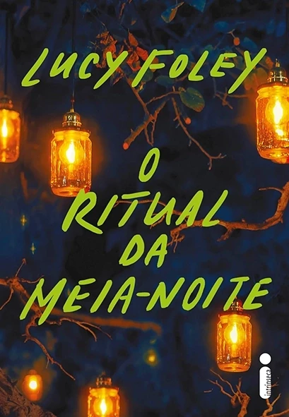 O Ritual da meia-noite - Lucy Foley