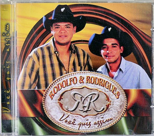CD Você quis assim - Rodolfo e Rodrigues