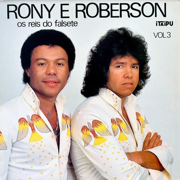 LP Rony e Roberson - Os Reis do falsete - Vol. 3