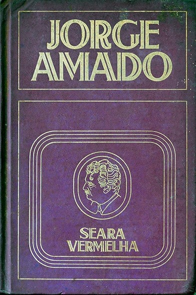 Seara vermelha - Jorge Amado