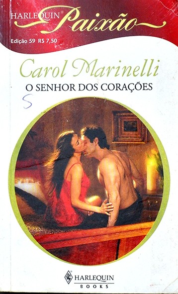 Série Paixão - O Senhor dos corações - Carol Marinelli