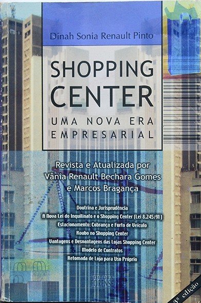 Shopping center - Uma nova era empresarial - Dinah Pinto