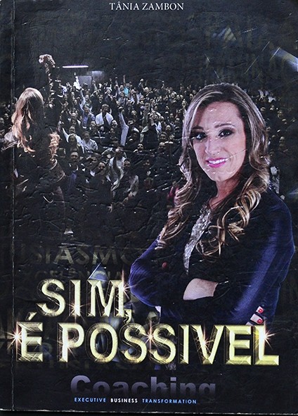 Sim, é possível - Tânia Zambon