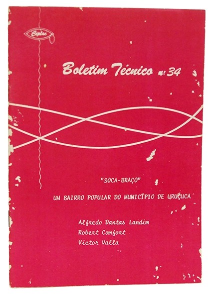 Soca-Braço - Um bairro popular do município de Uruçuca - Alfredo Landim, Robert Confort e Victor Valla