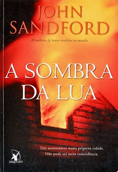 A Sombra da Lua - John Sandford