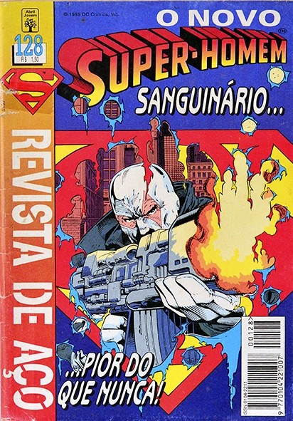 O Novo Super-Homem Nº128 - Sanguinário;... pior do nunca