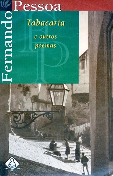 Tabacaria e outros poemas - Fernando Pessoa