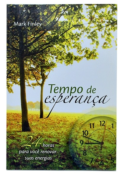 Tempo de esperança - Mark Finley