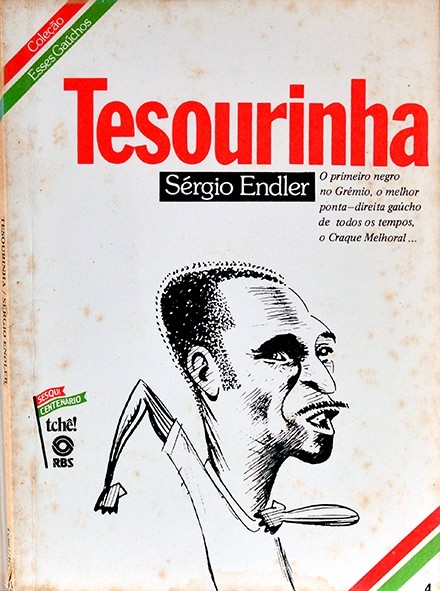 Tesourinha - Sérgio Endler - Coleção Esses gaúchos Nº 4