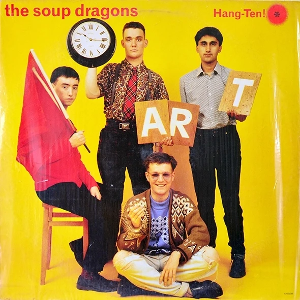 LP The Soup Dragons - Hang-Ten!