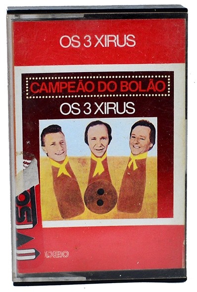 Fita K7 Os Três Xirus - Campeão do Bolão