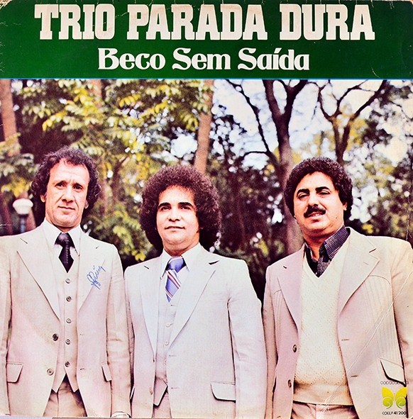 Lp Beco se saída -  Trio Parada dura