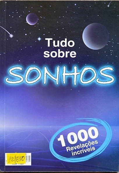 Tudo sobre sonhos/Simpatias infalíveis