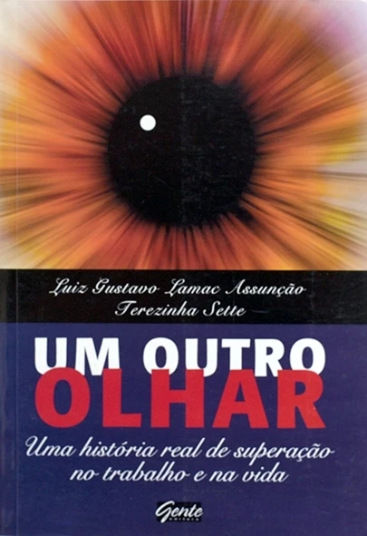 Um Outro olhar - Luiz Gustavo Lamac e Terezinha Sette