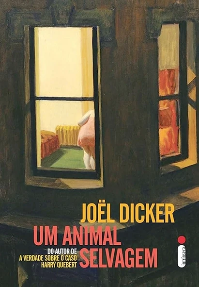 Um animal selvagem - Joël Dicker