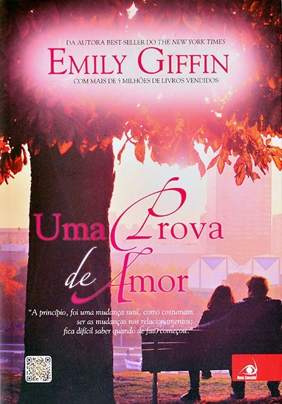 Uma prova de amor - Emily Giffin