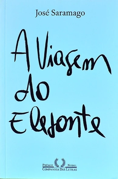 A viagem do elefante - José Saramago