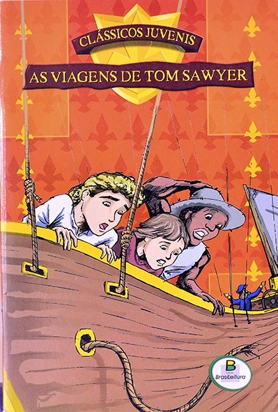 As Viagens de Tom Sawyer - Mark Twain