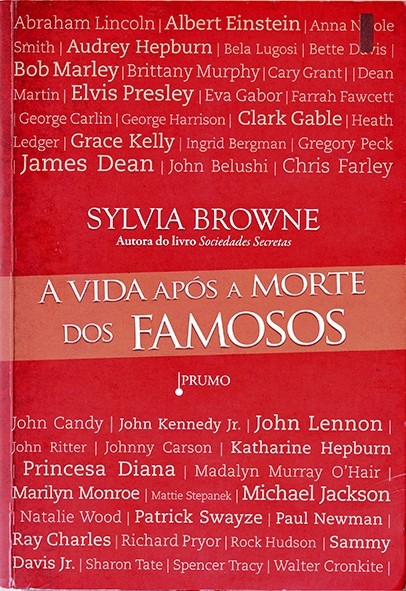 A Vida após a morte dos famosos - Sylvia Browne