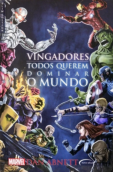 Vingadores - Todos querem dominar o mundo - Dan Abnett